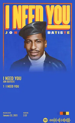 Jon Batiste - I NEED YOU.jpg